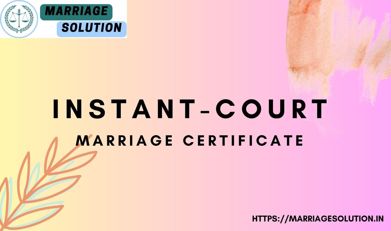 INSTANT-COURT MARRIAGE