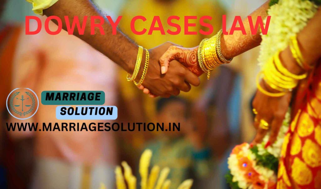 What is Dowry ? what is dowry cases in india