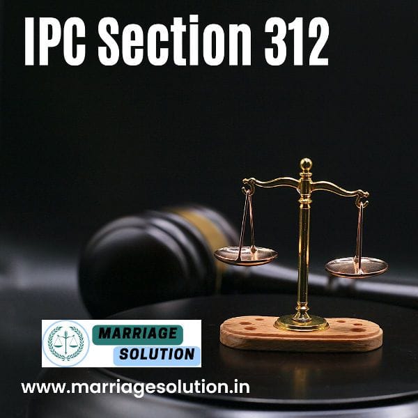 IPC Section 312
