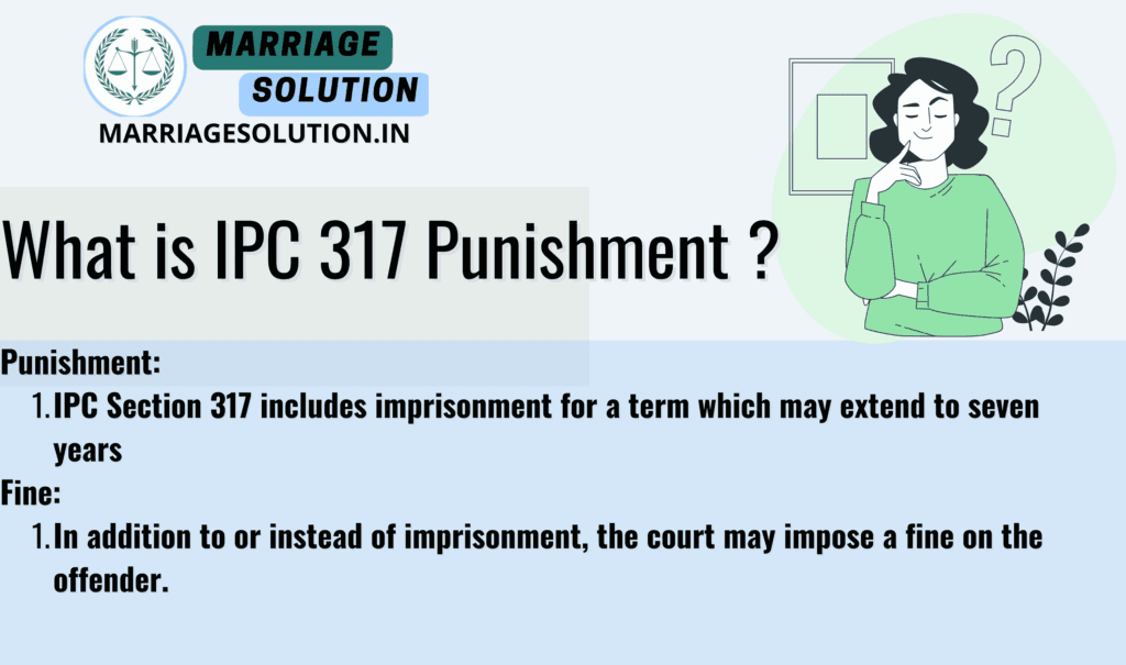 IPC Section 317 Punishment - Child Abandonment Laws in India"