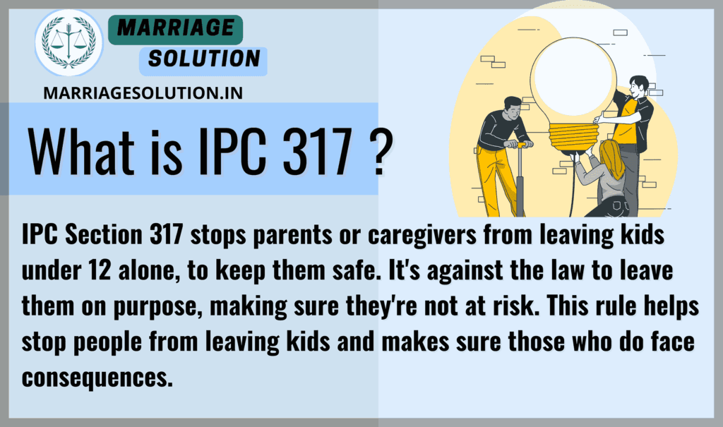 IPC Section 317 - Child Abandonment Laws in India