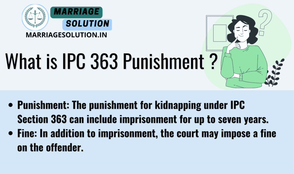 IPC Section 363 Punishment