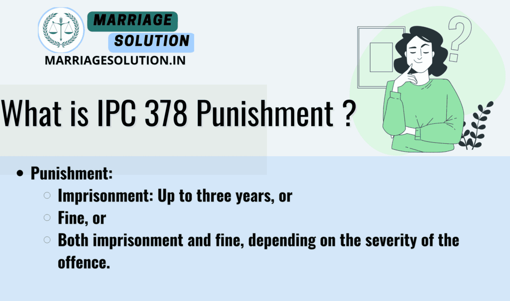 IPC Section 378 - Punishment for Theft in India