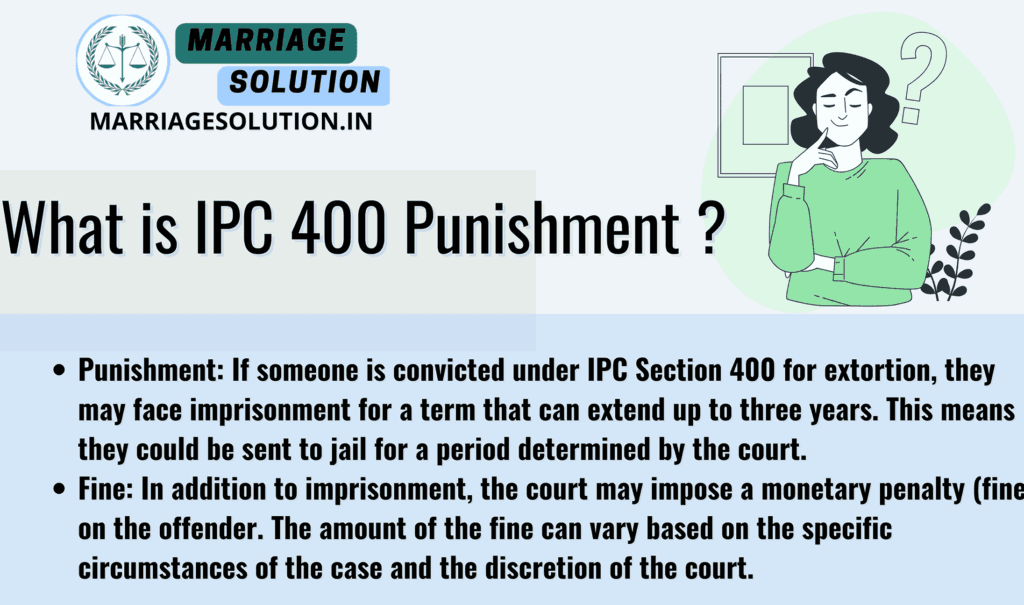 IPC 400 Penalty