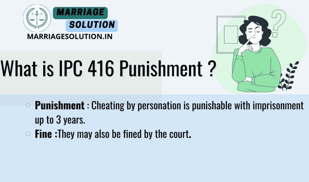 IPC 416 Penalties