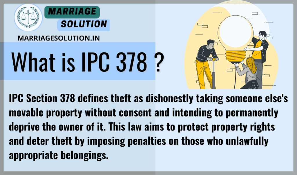 IPC Section 378 - Prohibition of Theft in India