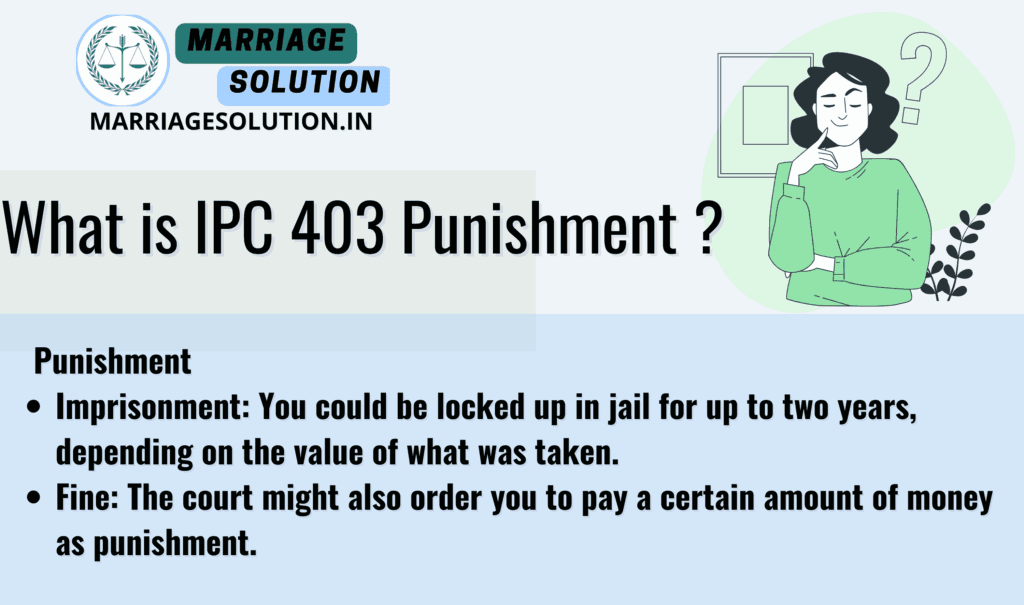 IPC 403 Penalty