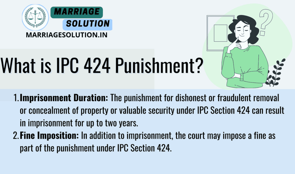 Understanding IPC Section 424: Punishment Details