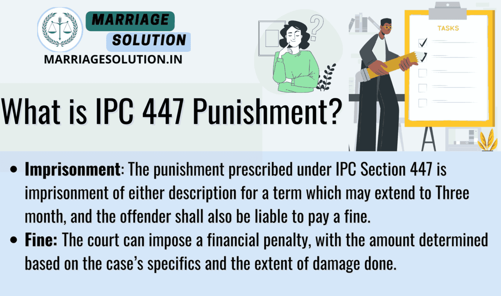  IPC 447 punishment India 