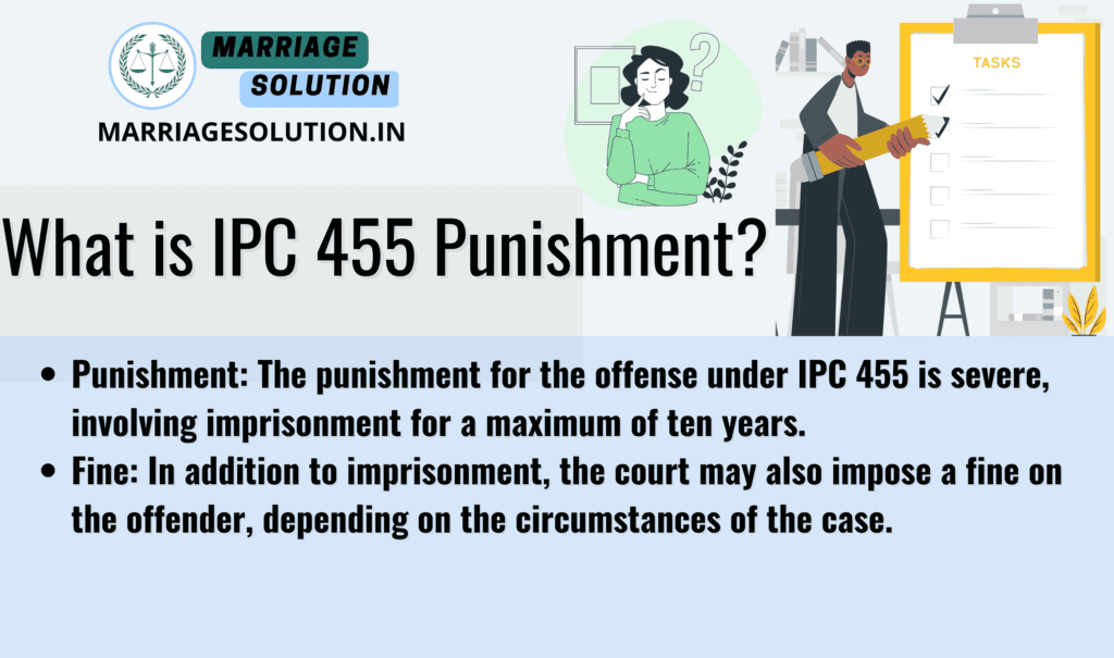 IPC 455 Punishment: Serious Consequences Explained