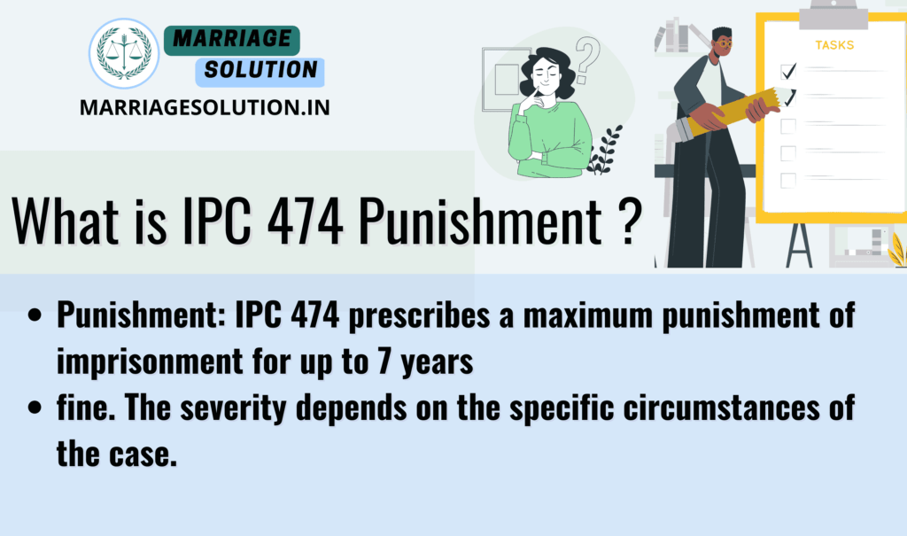 IPC 474 punishment