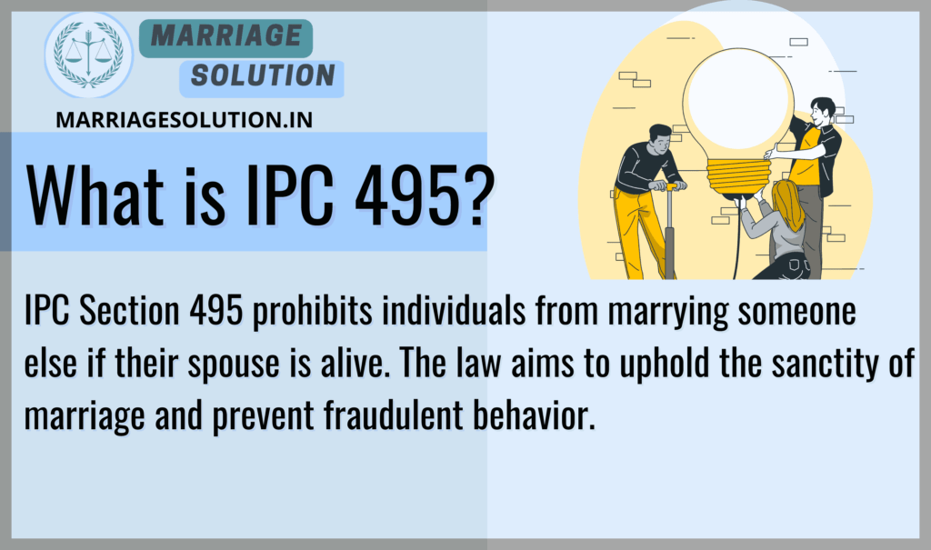 IPC Section 495 Explained