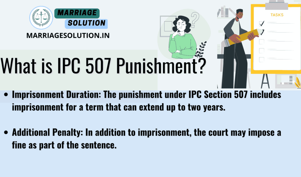 IPC 507 Punishment: Imprisonment and Legal Consequences