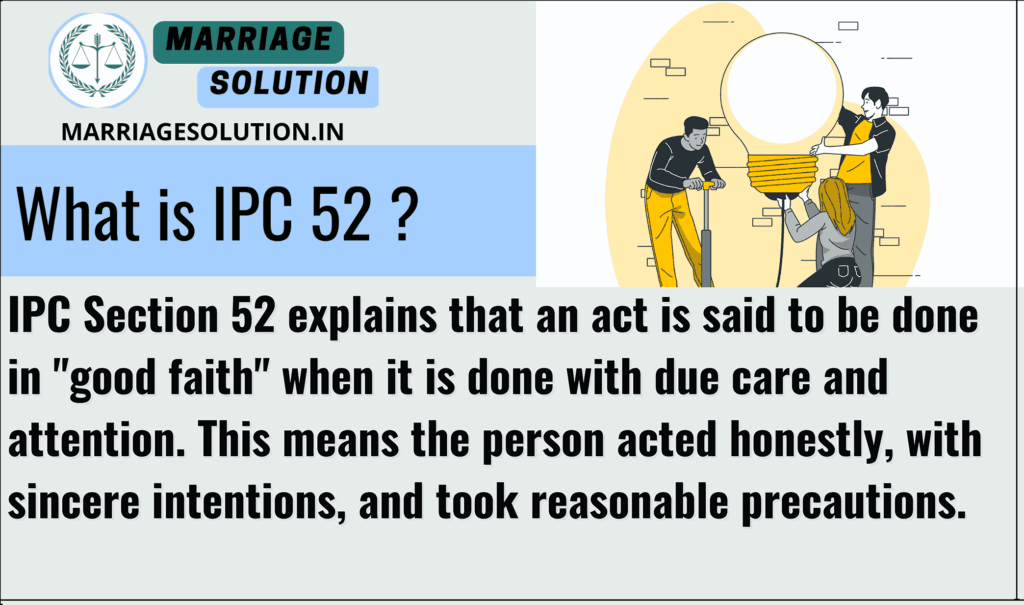 IPC Section 52: Assault Laws in India