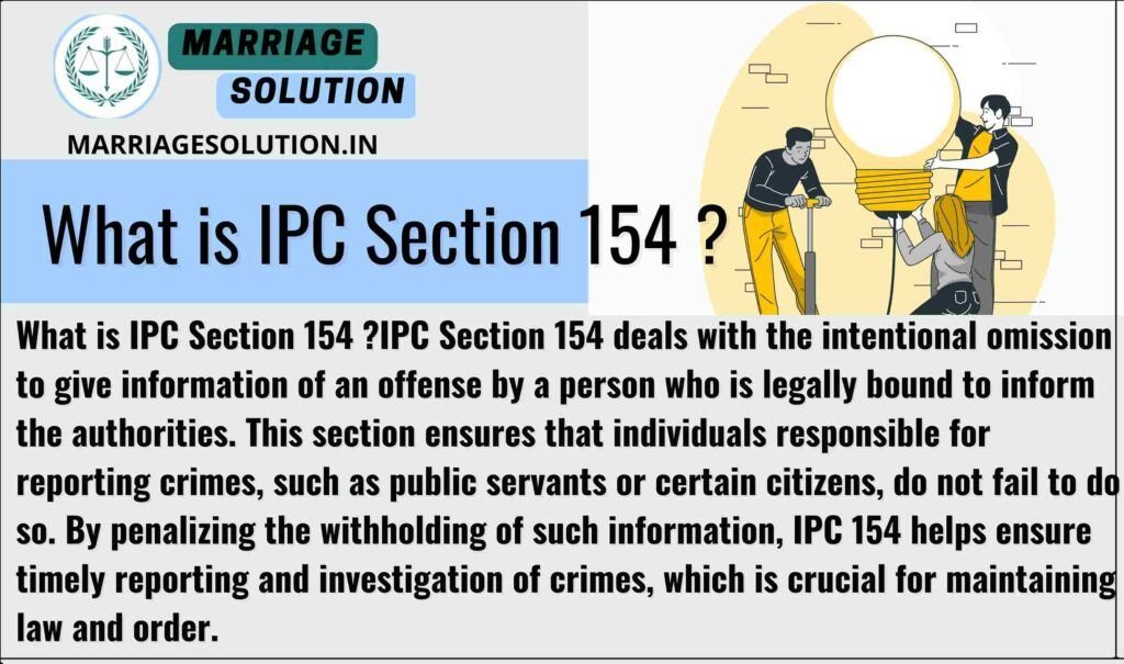 Explanation of IPC Section 154 in the Indian Penal Code