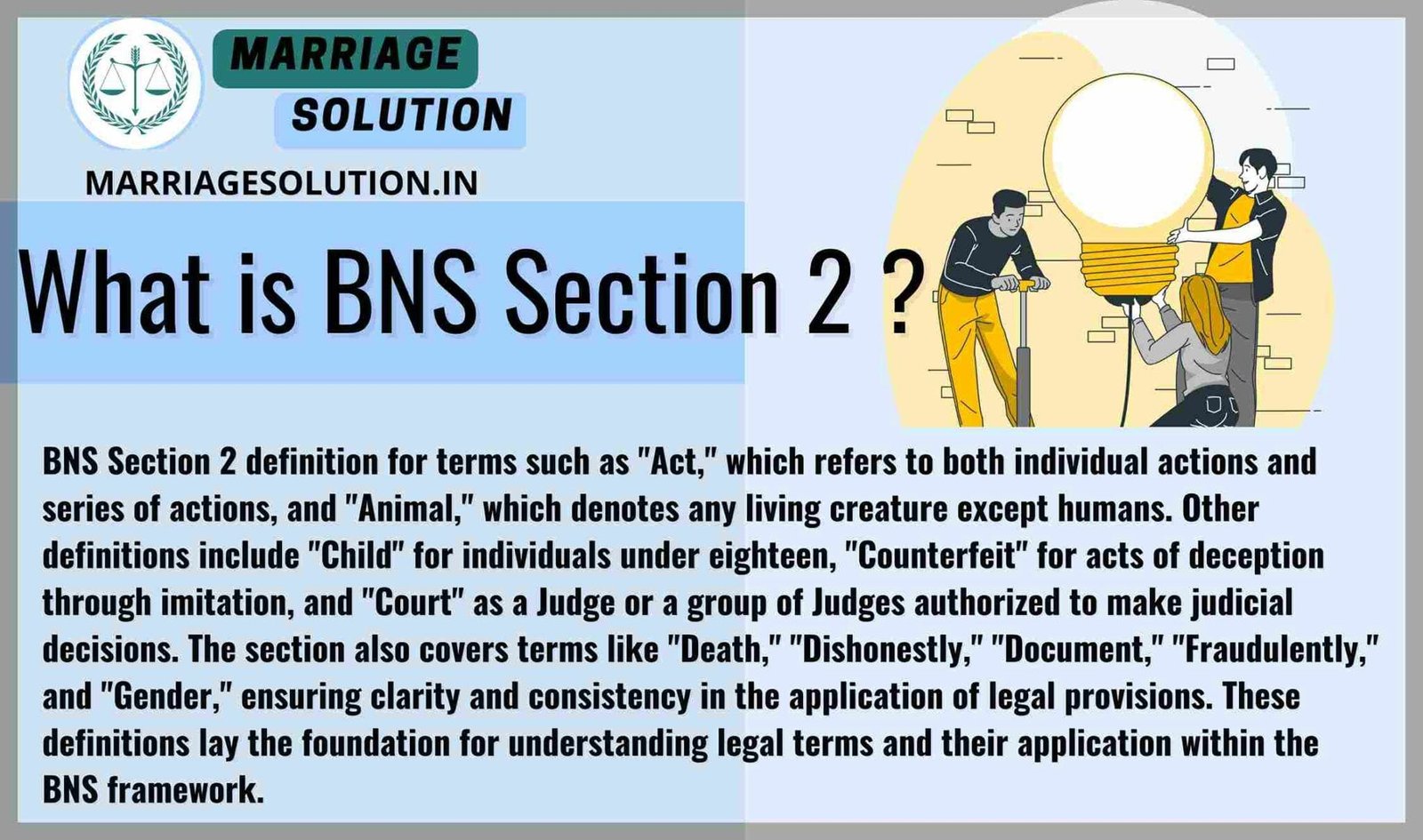 BNS Section 2 : Definitions. - MarriageSolution.in: Reliable Legal Partner
